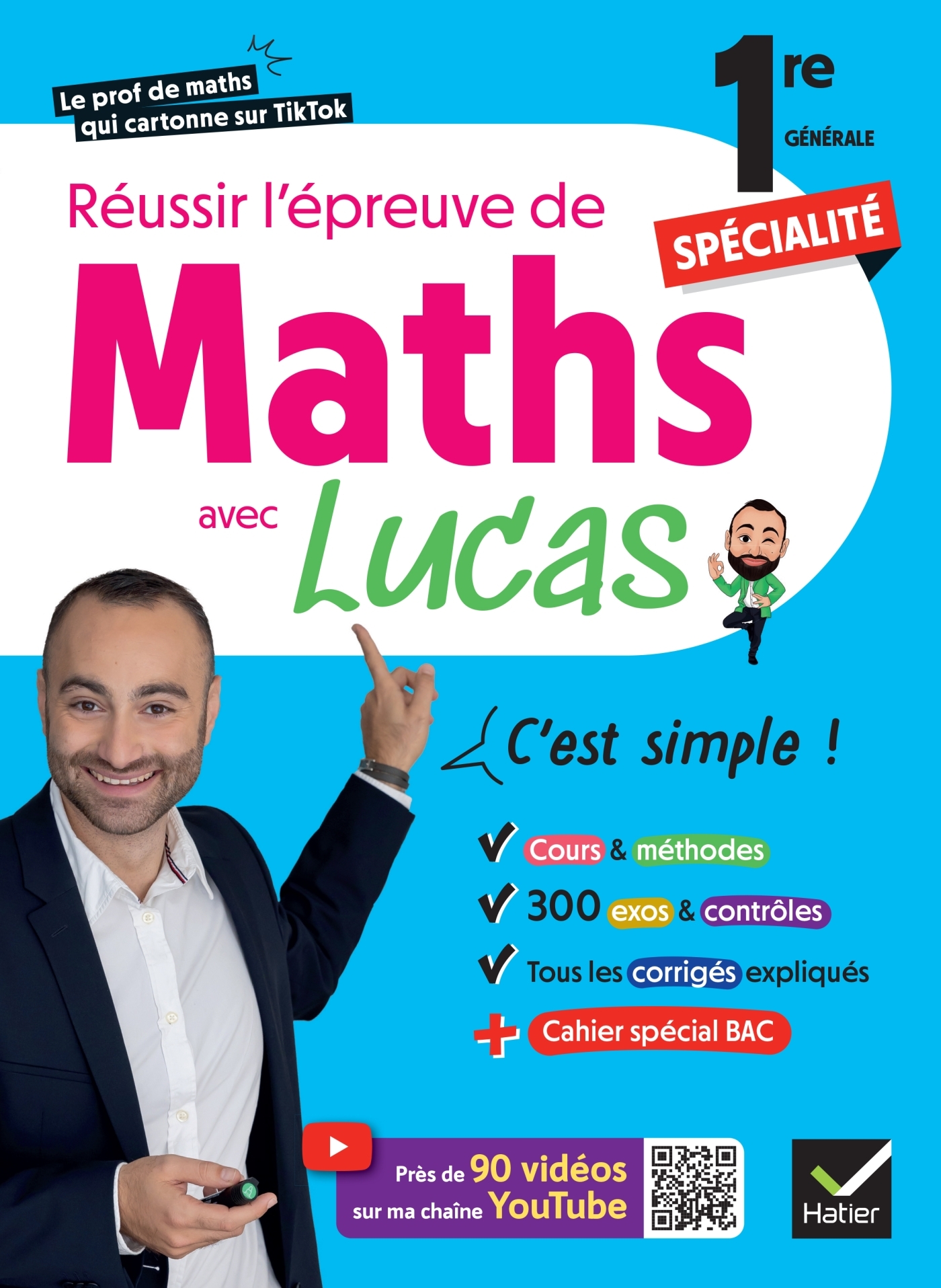 Image de  Réussir l'épreuve de maths 1re spécialité avec lucas - c'est simple ! 