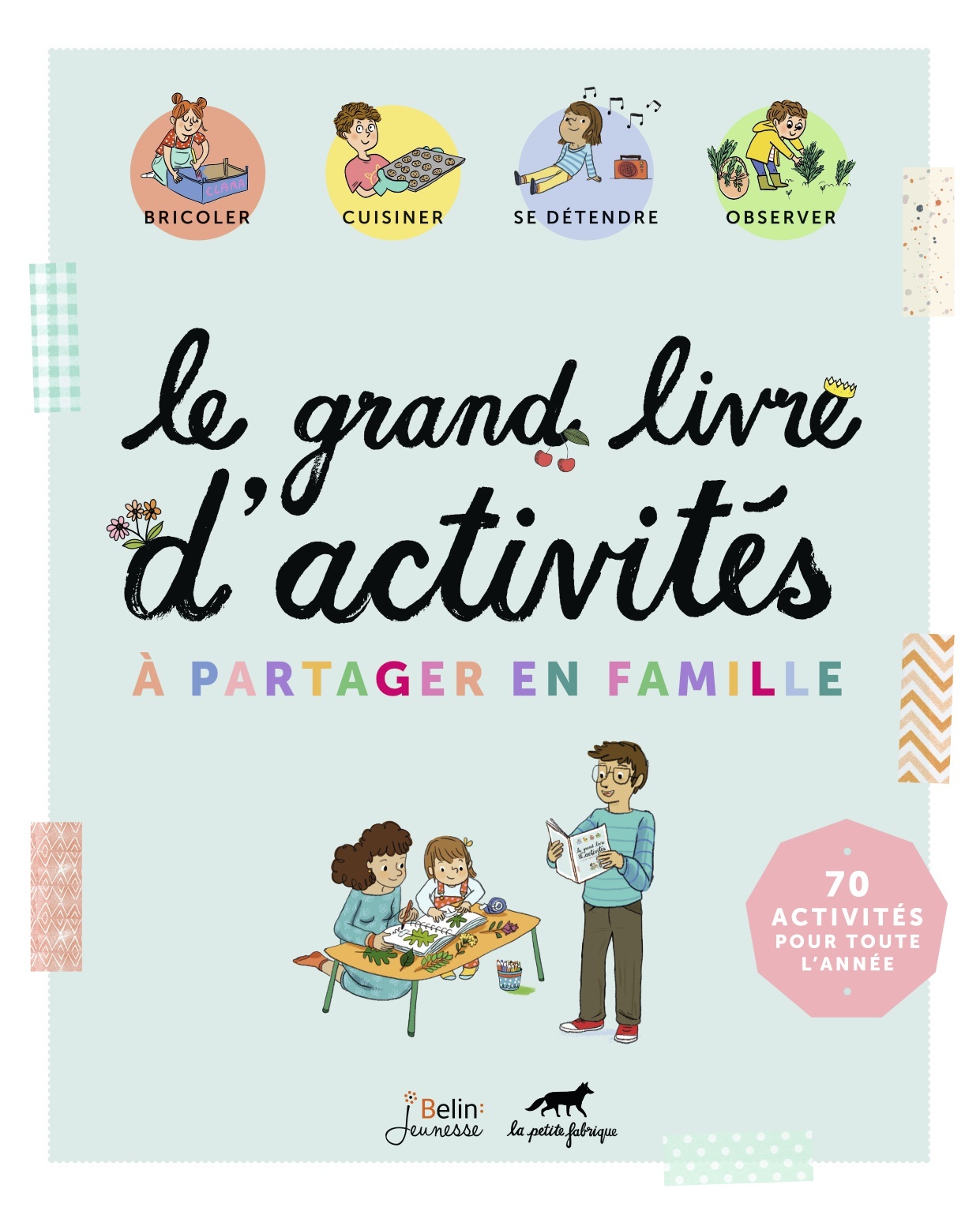 Image de  Le grand livre d'activités à partager en famille 