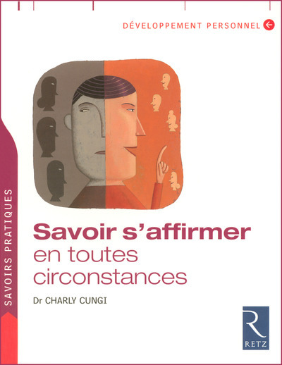Image de  Savoir s'affirmer en toutes circonstances 