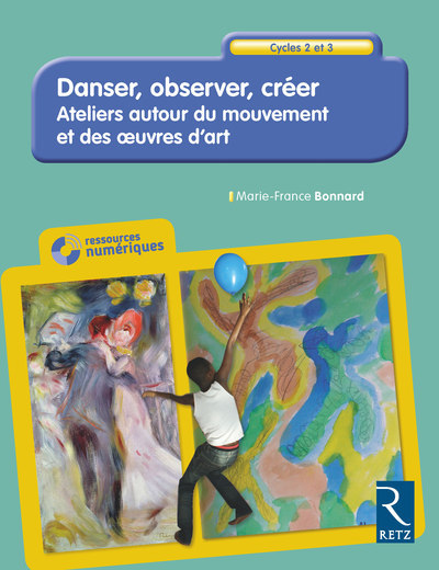 Image de  Danser, Observer, Créer - Ateliers Autour Du Mouvement Et Des Œuvres 
