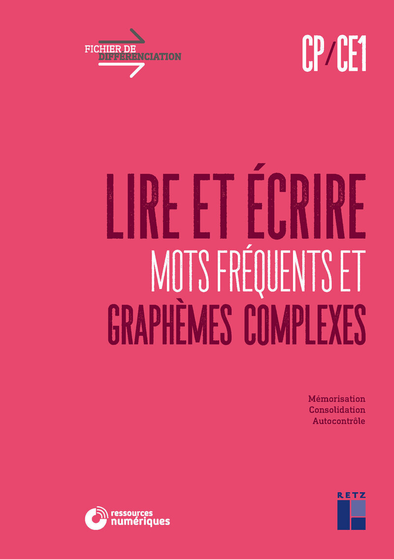 Ref. 9782725638683, Lire et écrire CP-CE1 - mots fréquents et graphèmes complexes +...
