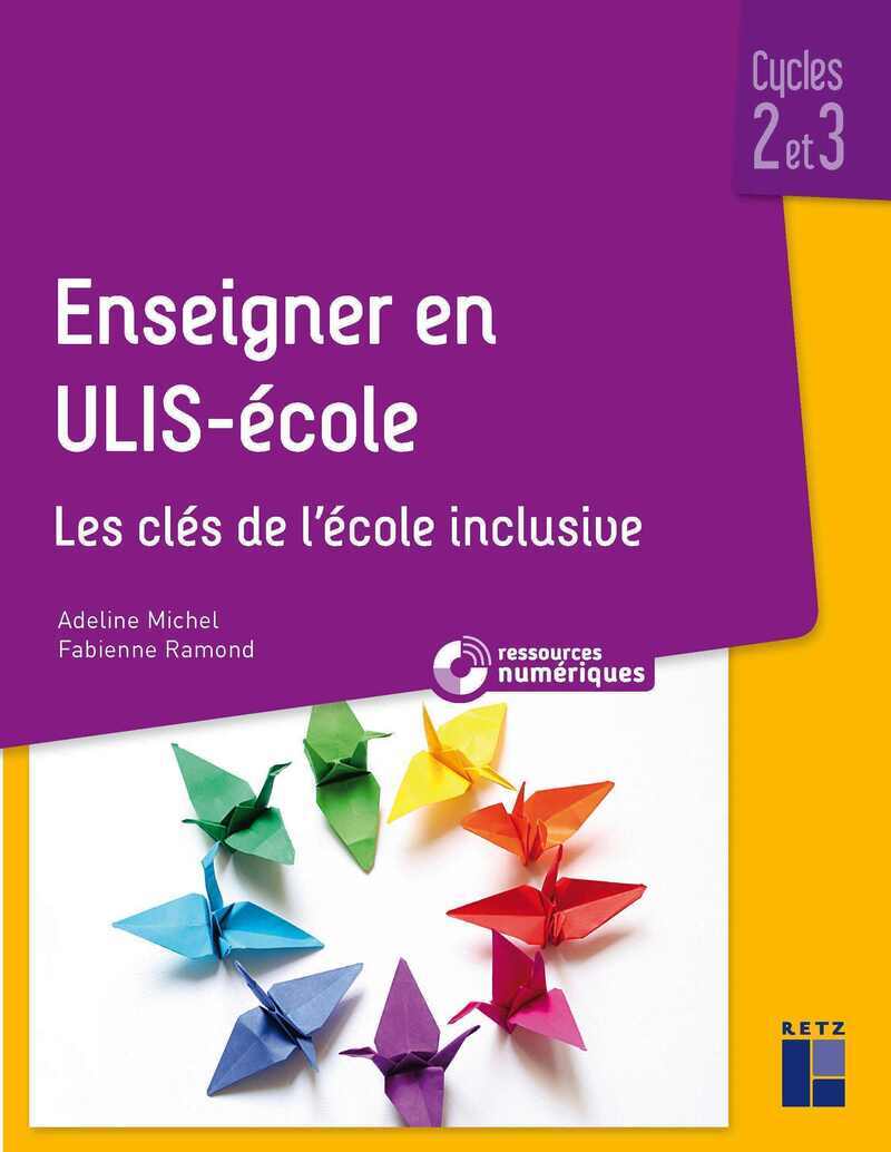 Ref. 9782725638850, Enseigner en ulis - ecole -cycles 2 et 3 + ressources numériques...
