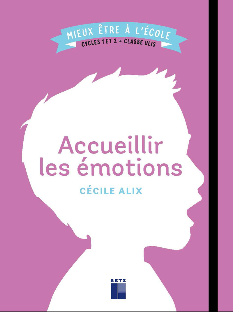 Ref. 9782725639765, Accueillir les émotions cycles 1 et 2 + classe ulis