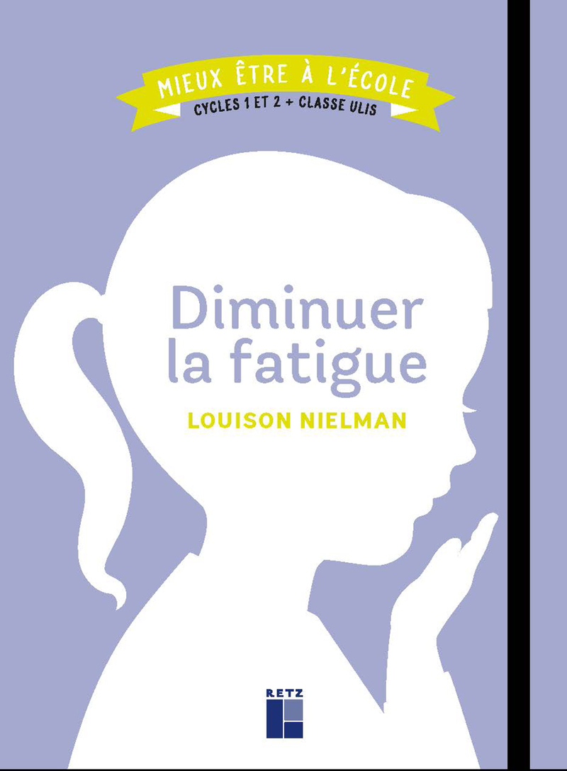 Ref. 9782725639772, Diminuer la fatigue cycles 1 et 2 + classe ulis
