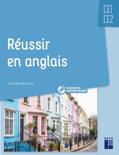 Image de  Réussir En Anglais Ce1-Ce2 (+ Ressources Numériques) 