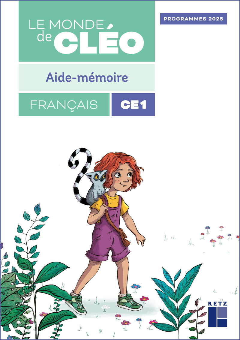 Image de  Le monde de cléo CE1- aide-mémoire programmes 2025 