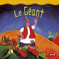 Ref. 9782845262843, Histoire de mots / le géant ***
