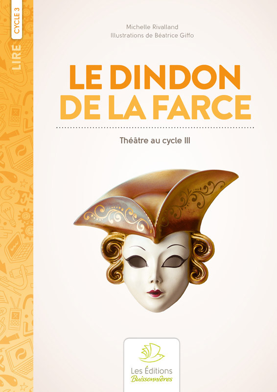 Ref. 9782849260234, Le dindon de la farce - sketches pour les 8 - 11 ans