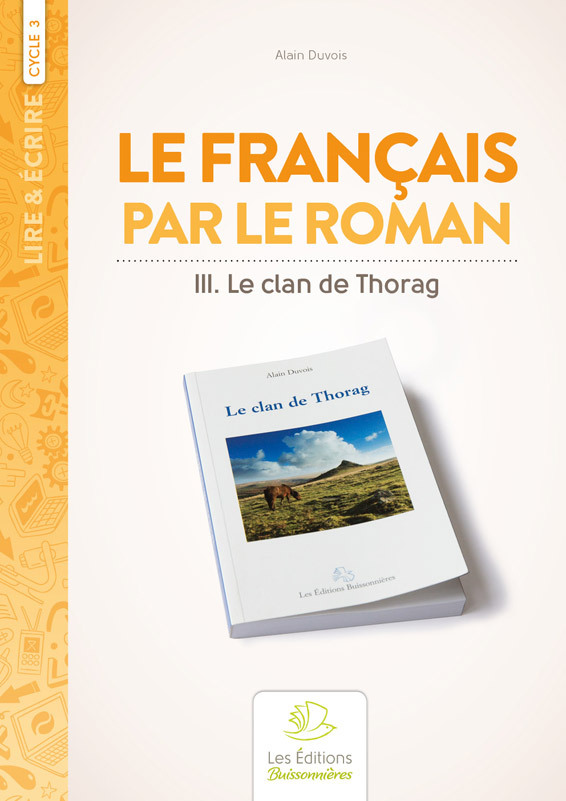 Ref. 9782849260616, Le français par le roman, le clan de thorag