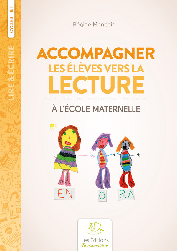 Ref. 9782849263082, Accompagner les élèves vers la lecture à l'école maternelle