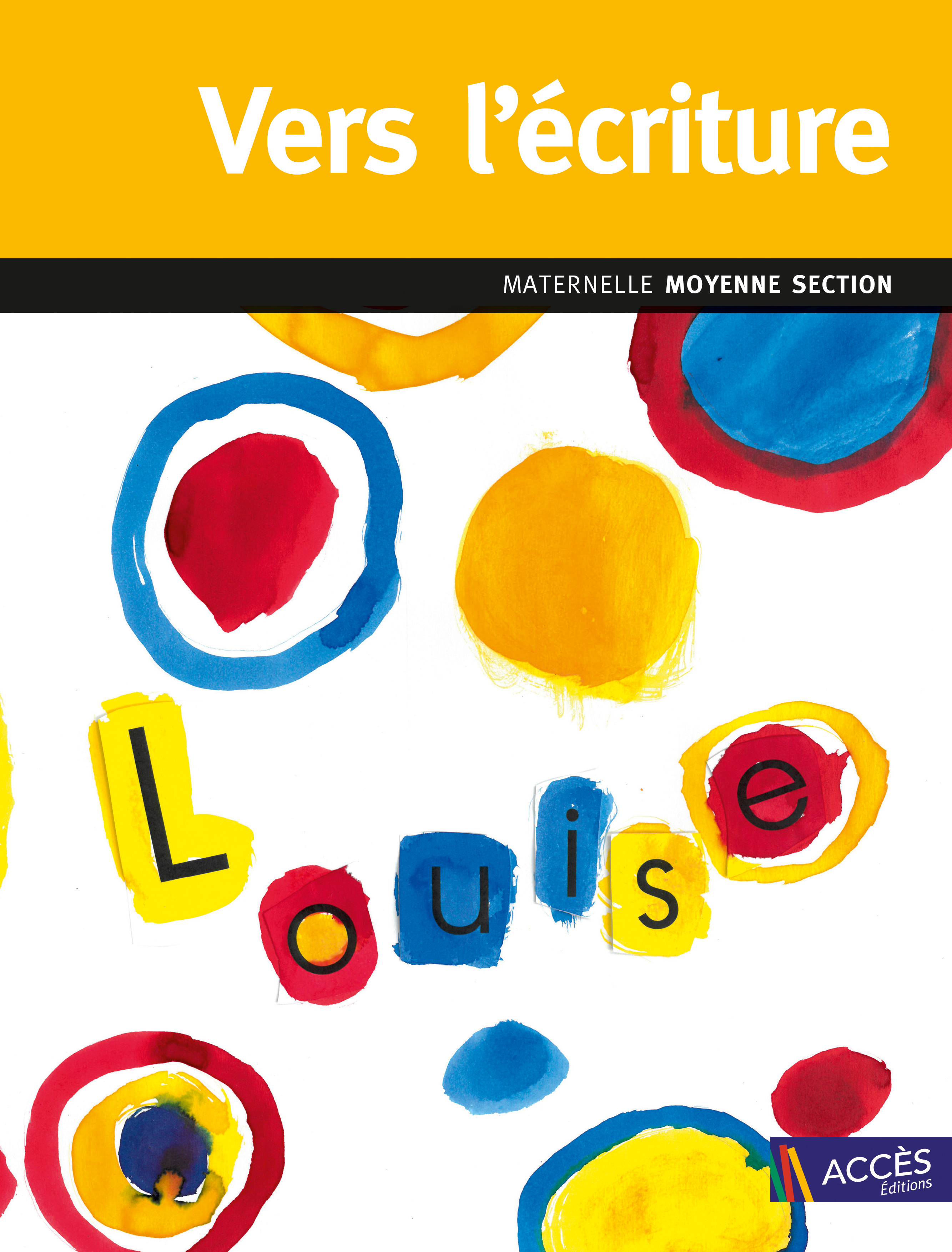 Image de  Vers l'écriture - moyenne section 