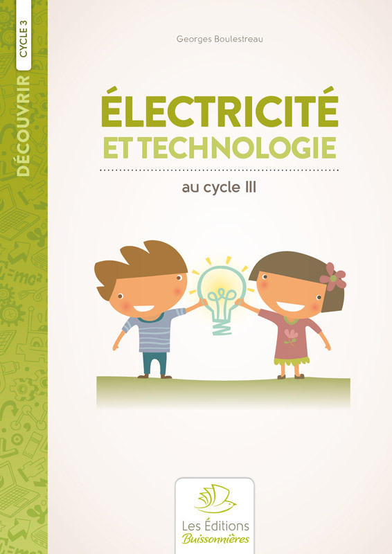 Ref. 9782909557137, Électricité et réalisations technologiques à l'école élémentaire