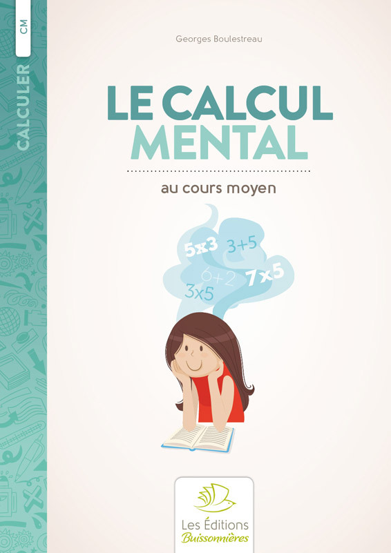 Ref. 9782909557342, Le calcul mental au cours moyen