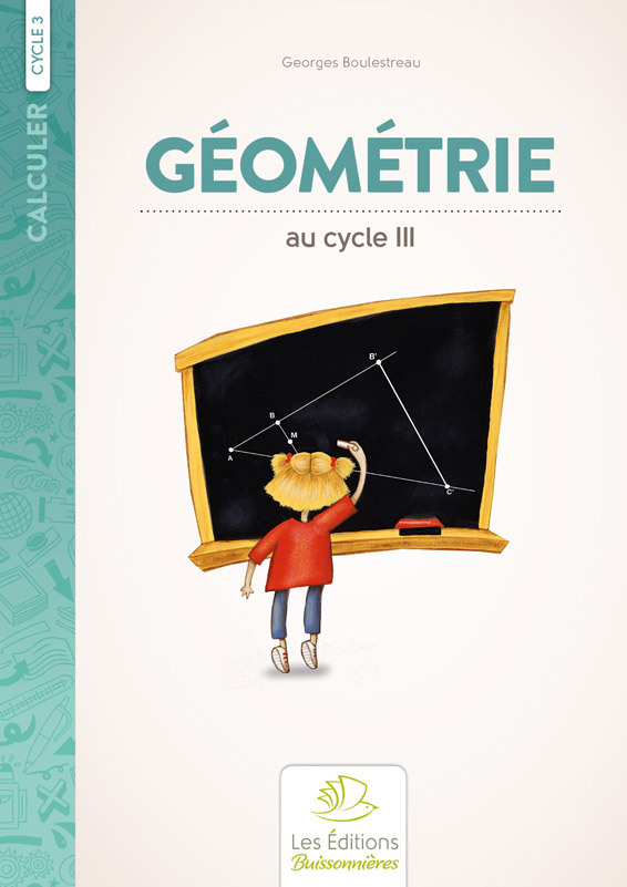 Ref. 9782909557465, Géométrie au cycle 3