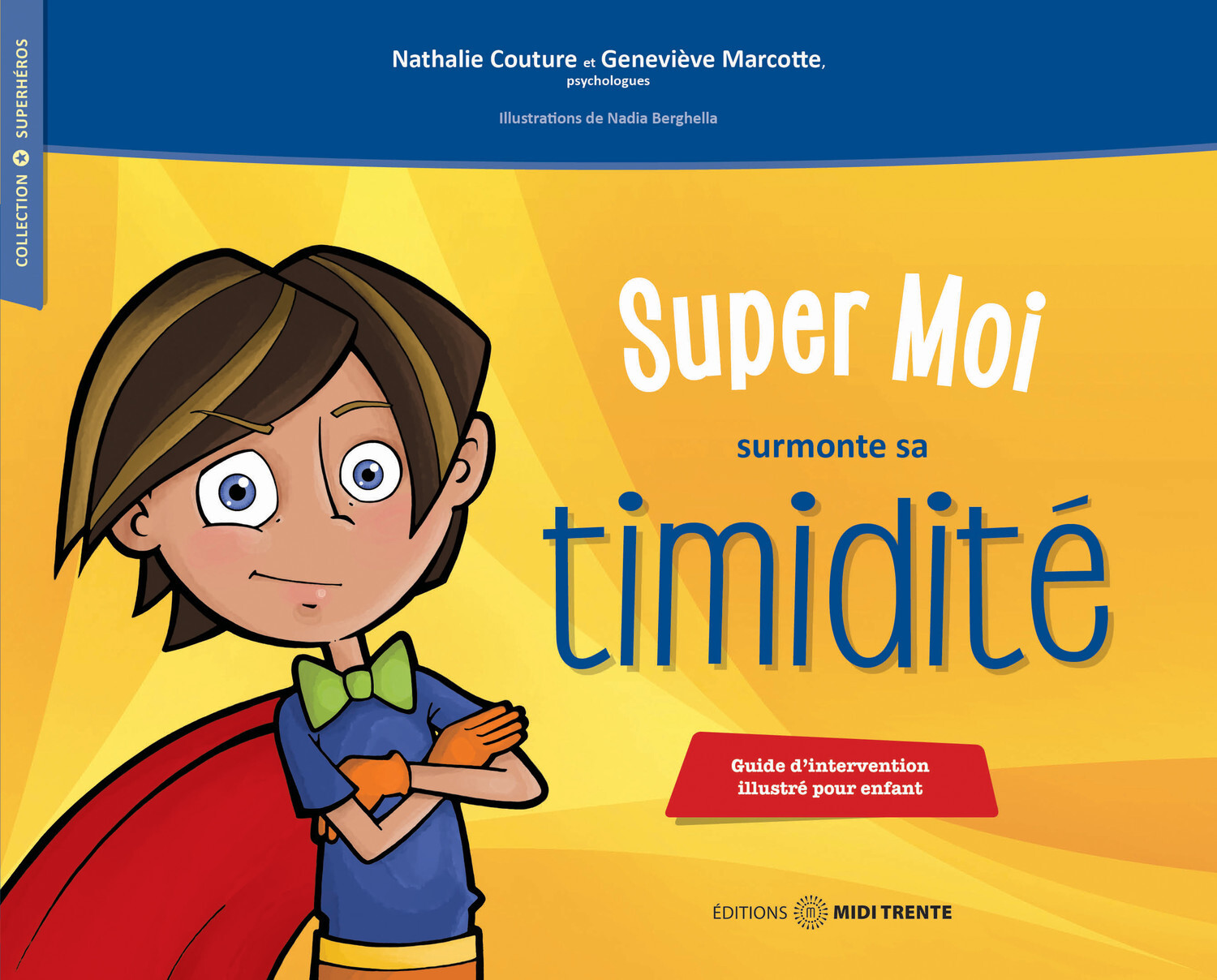 Image de  Super moi surmonte sa timidité 