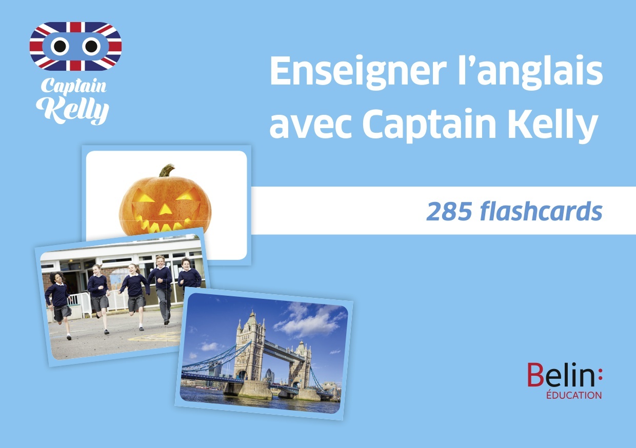 Image de  Enseigner l'anglais avec Captain Kelly : 285 flashcards 