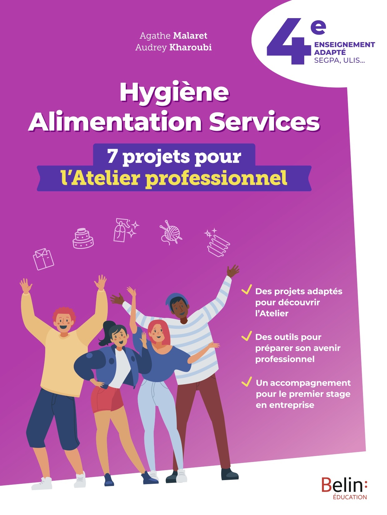 Image de  Hygiène alimentation services 4E - 7 projets pour l'atelier... 
