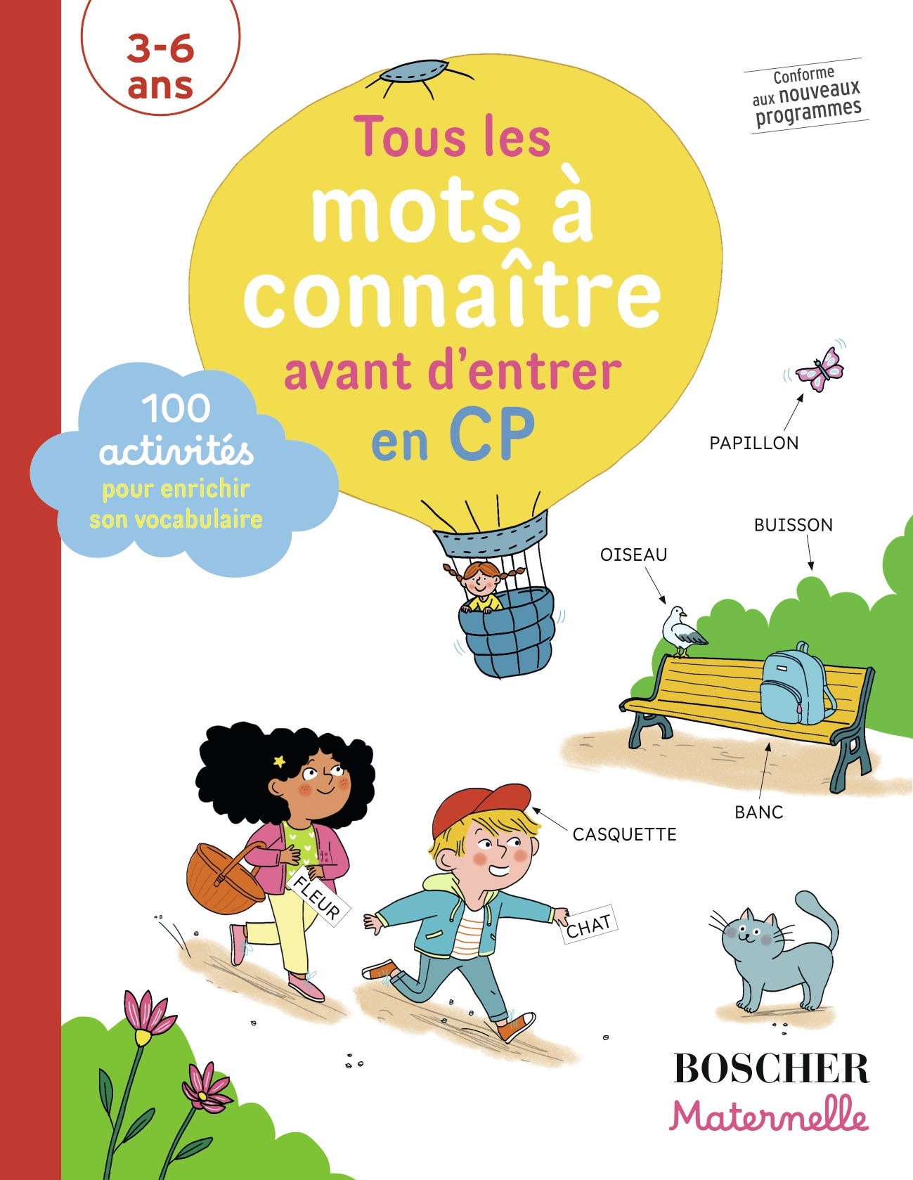 Image de  Tous les mots à connaître avant d'entrer en CP 