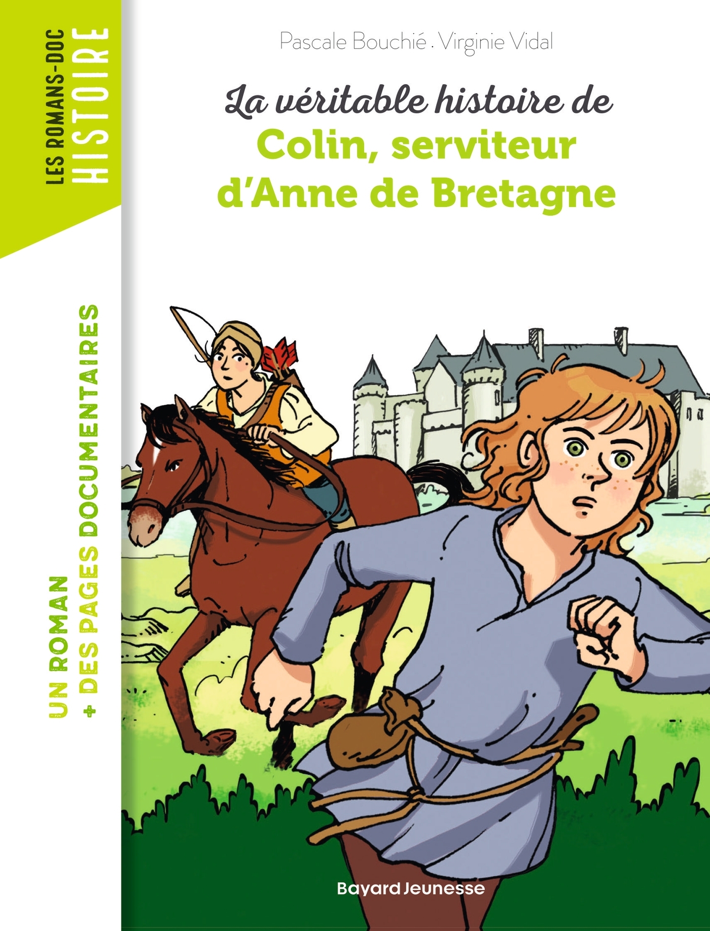 Image de  La véritable histoire de colin, serviteur d'anne de bretagne 