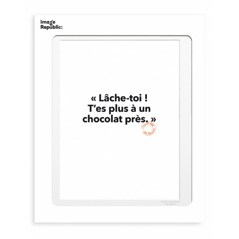 Image de  Affiche 30x40 cm loic prigent lache toi 