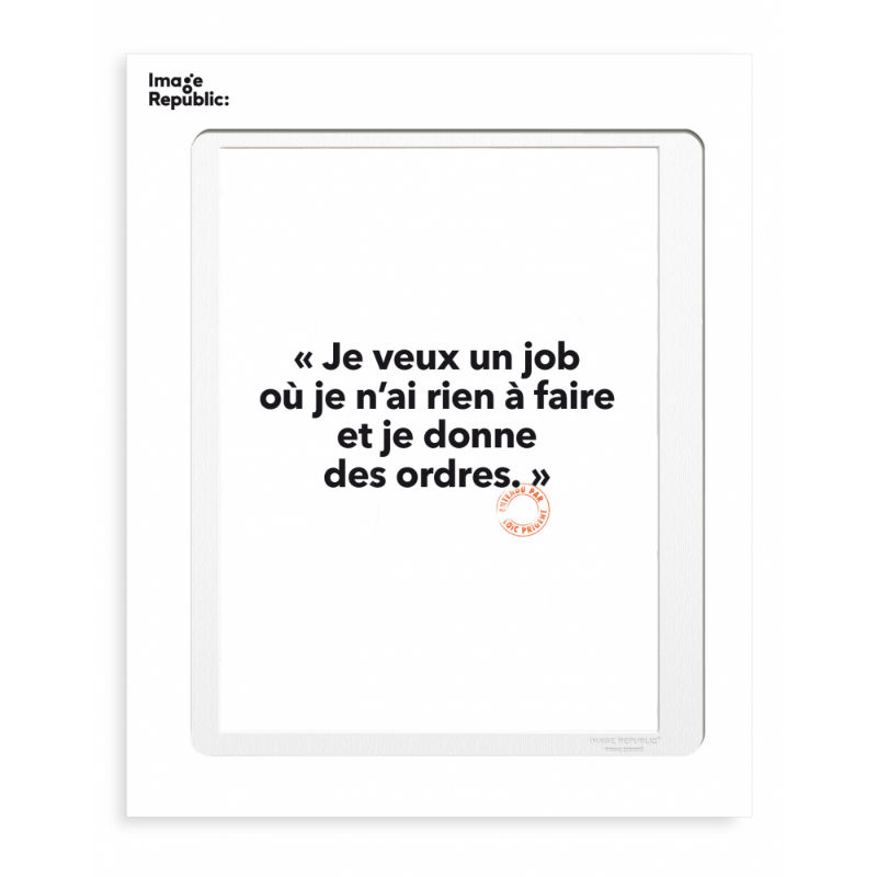 Image de  Affiche 30x40 cm loic prigent je veux un job 