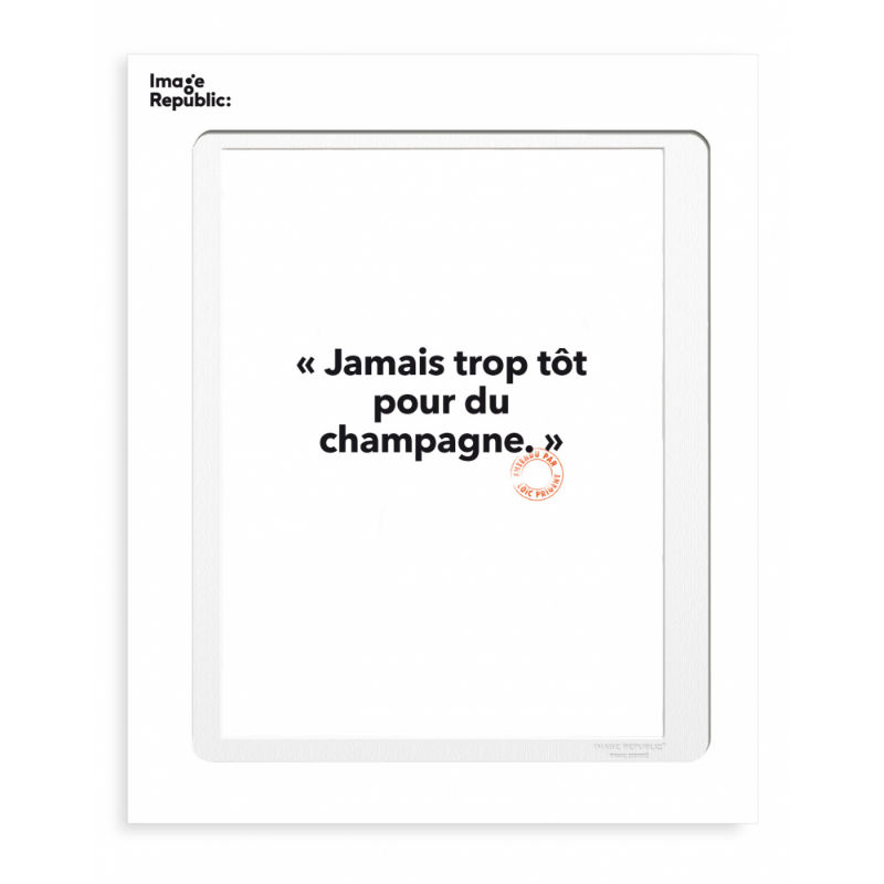 Image de  Affiche 30x40 cm loic prigent jamais trop tot 