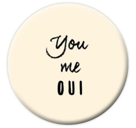 Ref. PICMB0294FR, Magnet diam 76mm you me oui