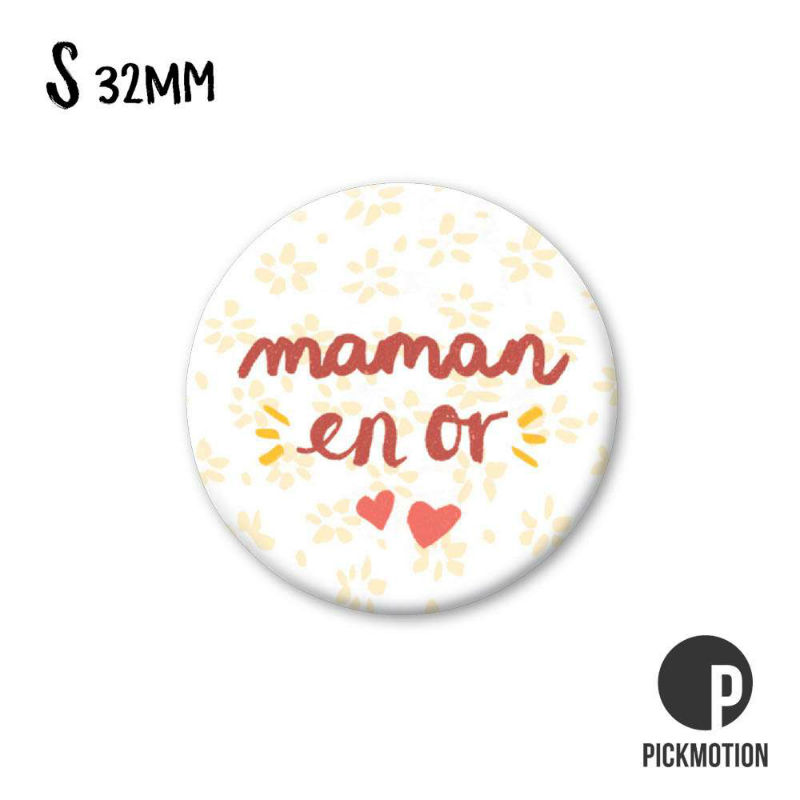 Ref. PICMSQ0289FR, Magnet diam 32mm maman d'or